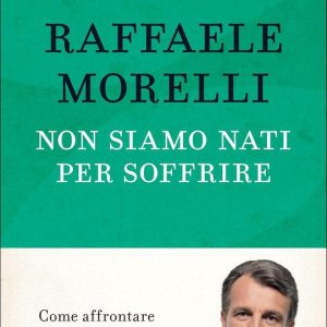 Non siamo nati per soffrireEbook