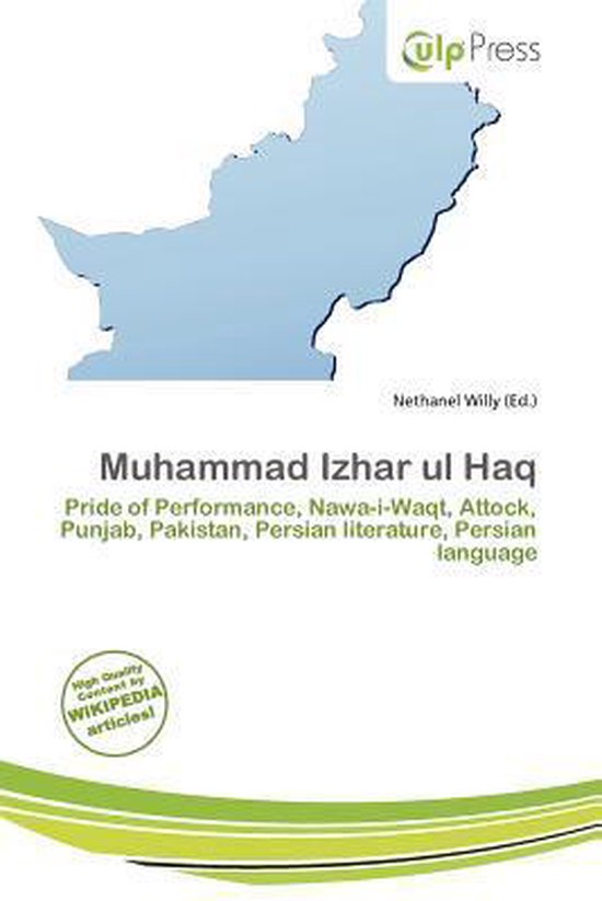 Muhammad Izhar UL Haq Pride of Performance, Nawa-i-Waqt, Attock, Punjab, Pakistan, Persian literature, Persian language