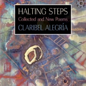 Halting Steps Collected and New Poems Halting Steps Collected and New Poems
