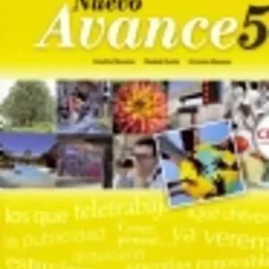 Nuevo avance 5 libro del alumno + cd-audio Nuevo avance 5 libro del alumno + cd-audio