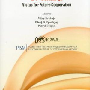 India Poland Relations in the 21st Century Perspectives de coopération future India Poland Relations in the 21st Century Perspectives de coopération future