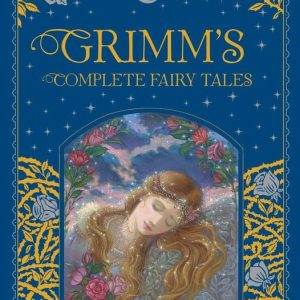 Grimm&rsquo;s Complete Fairy Tales (Barnes & Noble Collectible Classics Omnibus Edition