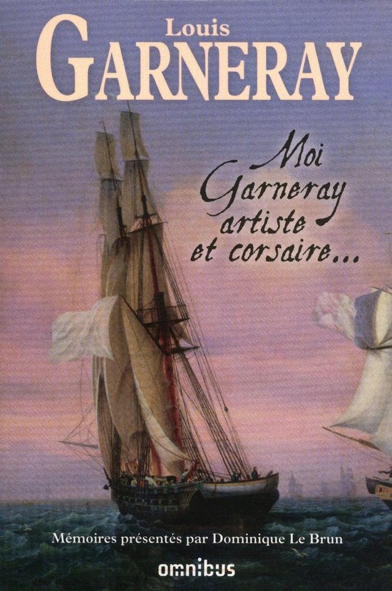 Moi, Garneray, artiste et corsaireEbook