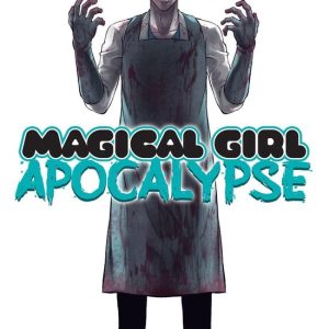 Magical Girl Apocalypse 11 – Magical Girl Apocalypse Vol. 11Ebook Magical Girl Apocalypse 11 – Magical Girl Apocalypse Vol. 11Ebook