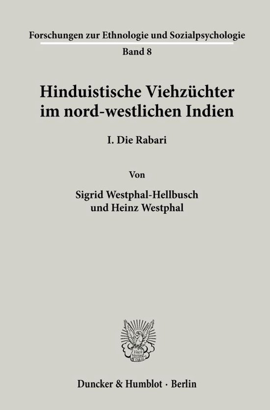 Hinduistische Viehzuchter Im Nord-Westlichen Indien I. Die Rabari