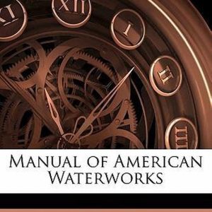Manual of American Waterworks 3 Manual of American Waterworks 3