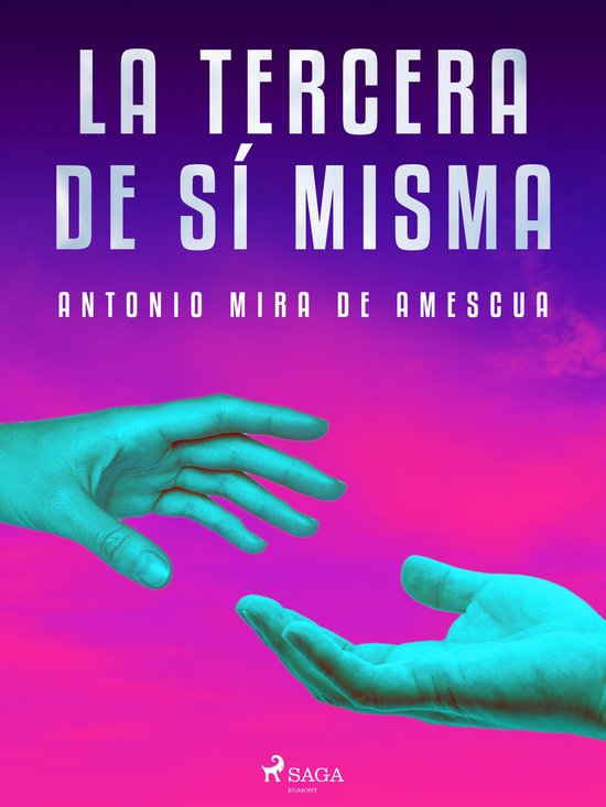 La tercera de sí mismaEbook