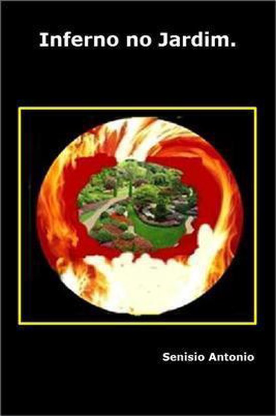 Inferno no Jardim:Ebook Fermento para a Evolução.