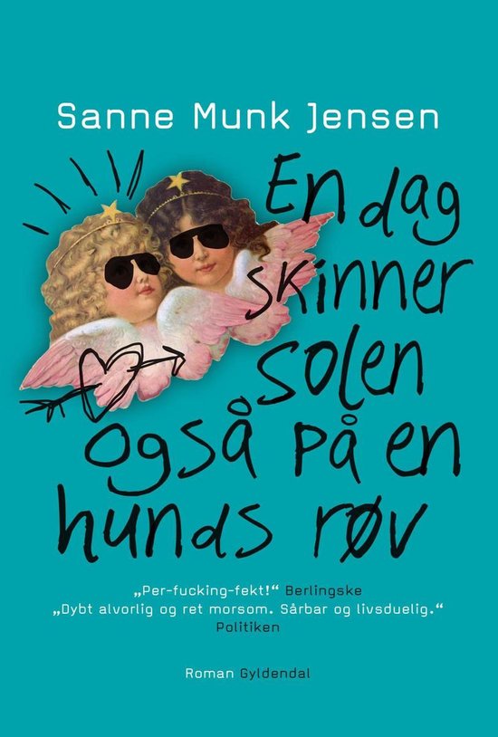 Hjerteserien - En dag skinner solen også på en hunds røvEbook