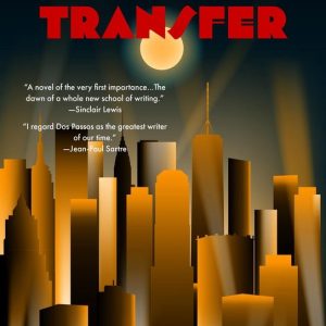Manhattan Transfer (Warbler Classics)Ebook Manhattan Transfer (Warbler Classics)Ebook