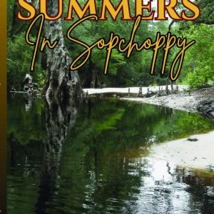 Indian Summers In SopchoppyEbook Indian Summers In SopchoppyEbook