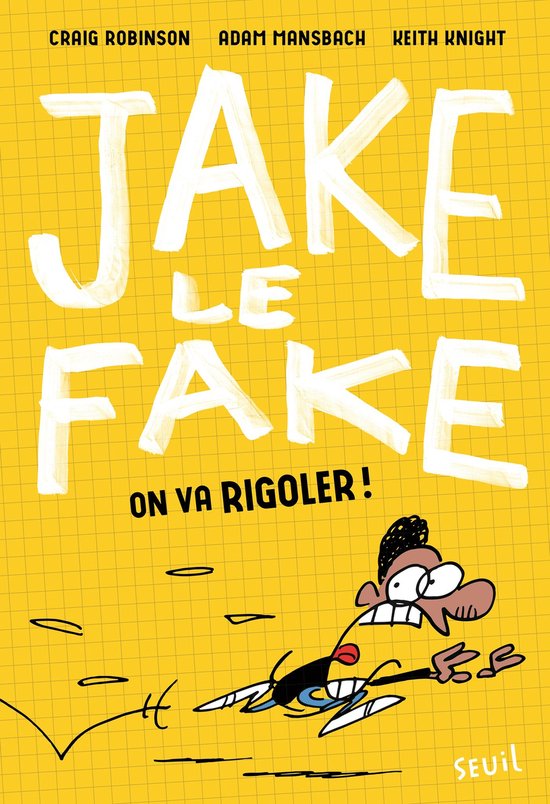 Jake le Fake - tome 2Ebook