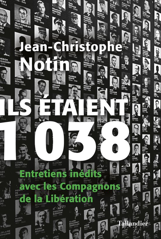 Ils étaient 1 038Ebook Entretiens inédits avec les Compagnons de la Libération