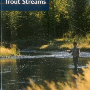 Fly-Fishing Western Trout Streams