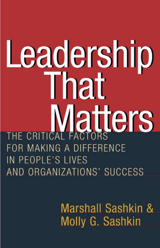 ISBN Leadership That Matters, Livre broché, 256 pages The Critical Factors for Making a Difference in People's Lives and Organizations' Success