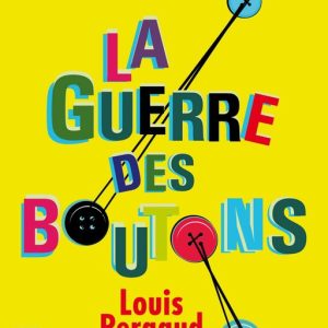 Hors collection – La guerre des boutonsEbook Hors collection – La guerre des boutonsEbook