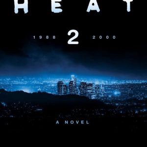 Heat 2Ebook A Novel Heat 2Ebook A Novel