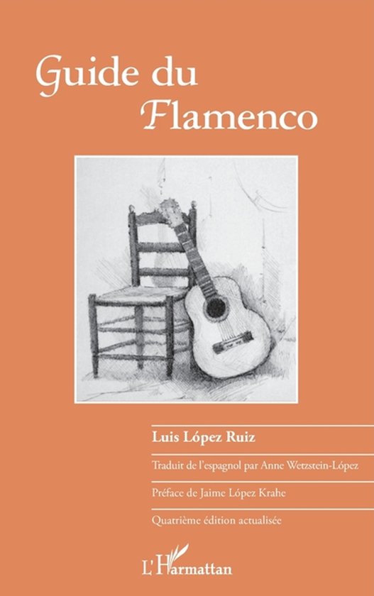 Guide du flamenco Quatrième édition