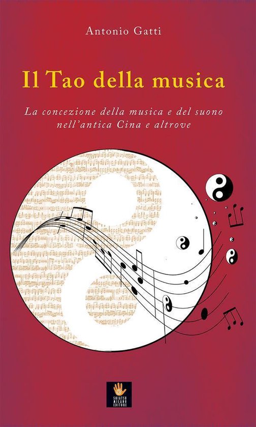 I libri delle discipline naturali - Il Tao della musicaEbook La concezione della musica e del suono nell'antica Cina e altrove