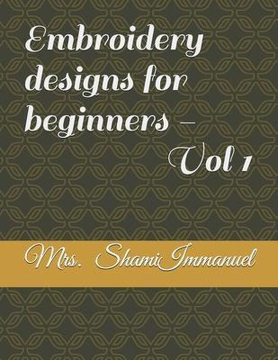 Lr Publications - Embroidery Books- Embroidery designs for beginners - Vol 1