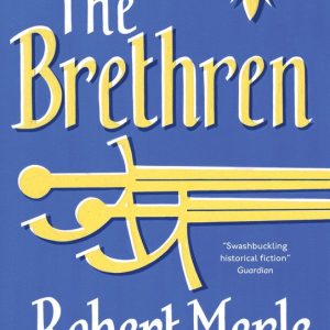 ISBN Fortunes of France: The Brethren, Fiction, Anglais, Livre broché, 416 pages Fortunes of France ISBN Fortunes of France: The Brethren, Fiction, Anglais, Livre broché, 416 pages Fortunes of France