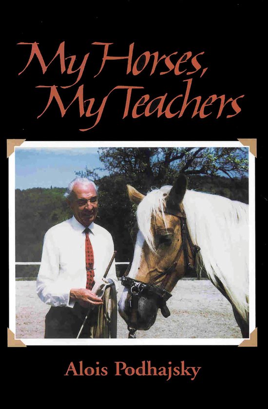 My Horses, My TeachersEbook In Search of Feel and Connection with the Horse