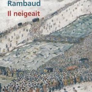Il neigeait Il neigeait