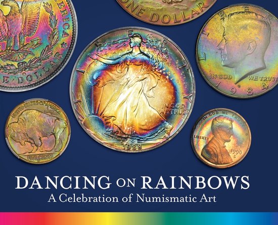Numismatic Art- Dancing on Rainbows A Celebration of Numismatic Art