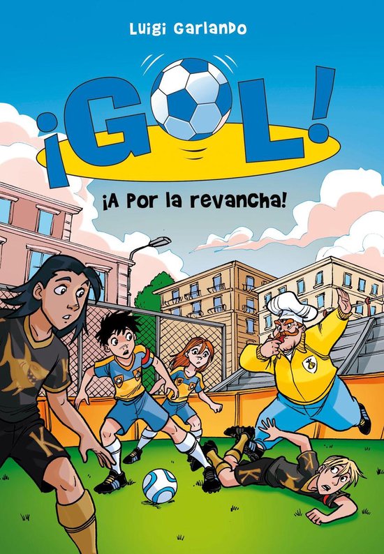 ¡Gol! 30 - ¡Gol! 30 - ¡A por la revancha!Ebook