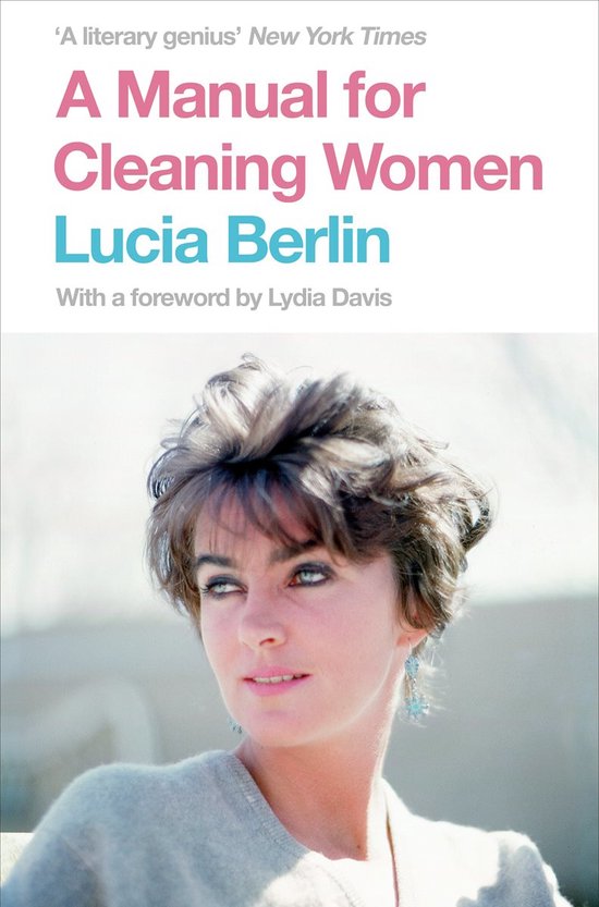 ISBN A Manual for Cleaning Women, Anglais, Couverture rigide, 432 pages Selected Stories