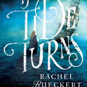 If the Tide TurnsEbook A Thrilling Historical Novel of Piracy and Life After the Salem Witch Trials If the Tide TurnsEbook A Thrilling Historical Novel of Piracy and Life After the Salem Witch Trials