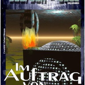 GAARSON-GATE 015: Im Auftrag von MEGA-TECHEbook GAARSON-GATE 015: Im Auftrag von MEGA-TECHEbook