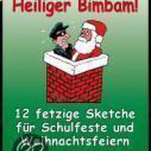 Heiliger Bimbam! Heiliger Bimbam!