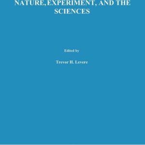 History (R0) – Nature, Experiment, and the SciencesEbook Essays on Galileo and the History of Science in Honour of Stillman Drake History (R0) – Nature, Experiment, and the SciencesEbook Essays on Galileo and the History of Science in Honour of Stillman Drake