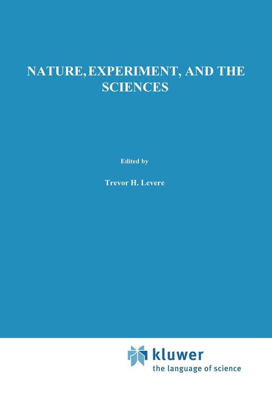 History (R0) - Nature, Experiment, and the SciencesEbook Essays on Galileo and the History of Science in Honour of Stillman Drake