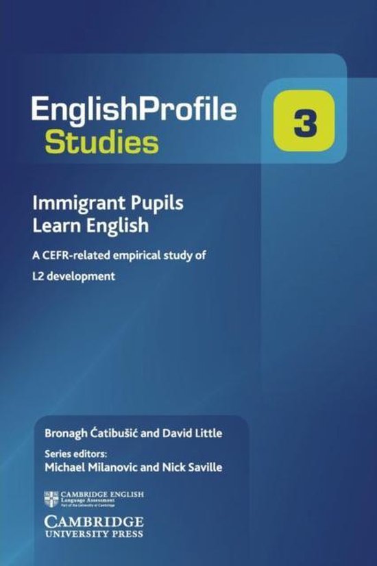 Immigrant Pupils Learn English A CEFR-Related Empirical Study of L2 Development