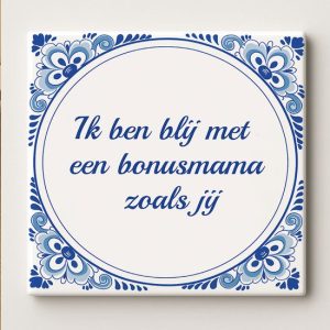 Je Ben heureux avec une maman bonus comme toi, carrelage 15 x 15 cm – Carreau en céramique bleu de Delft réconfortant – Cadeau pour belle-mère