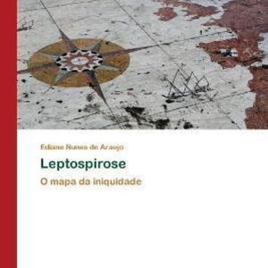 Leptospirose La carte de l’iniquité Leptospirose La carte de l’iniquité