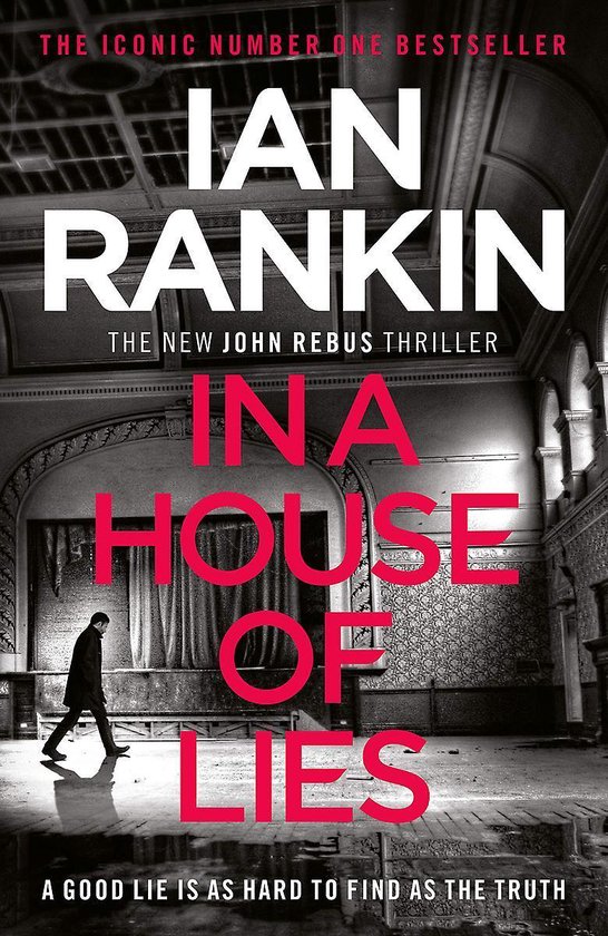 In a House of Lies The Brand New Rebus Thriller - the No.1 Bestseller
