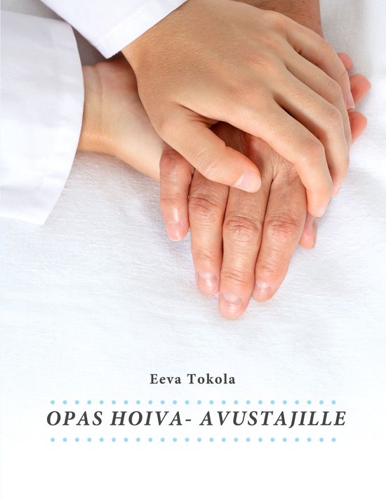 Opas hoiva-avustajilleEbook