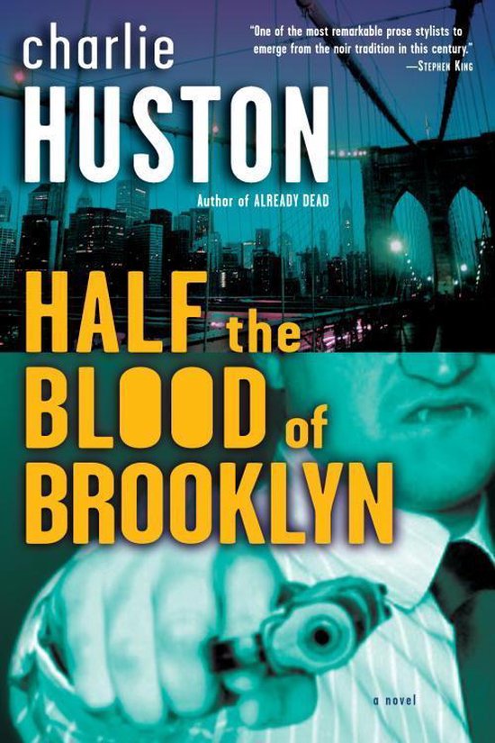 Joe Pitt Casebooks 3 - Half the Blood of BrooklynEbook A Novel