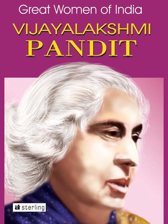 Great Women Of IndiaEbook Vijayalakshmi Pandit