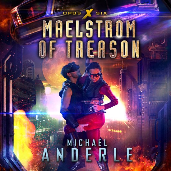Maelstrom of TreasonLivre audio