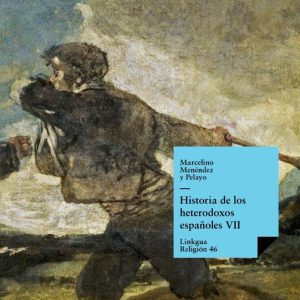 Historia de los heterodoxos españolesEbook Historia de los heterodoxos españolesEbook