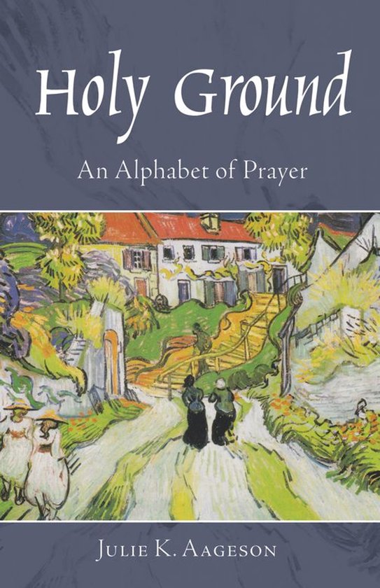 Holy GroundEbook An Alphabet of Prayer