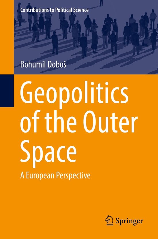Geopolitics of the Outer Space A European Perspective