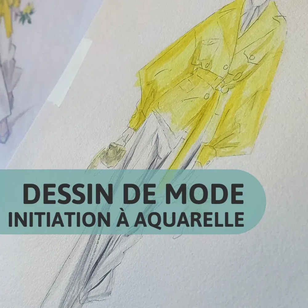 Dessin de mode – Initiation à l’aquarelle – 1 séance Dessin de mode – Initiation à l’aquarelle – 1 séance