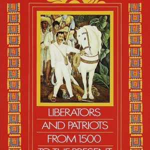 ISBN Latin American Heroes, biographie, Anglais, Livre broché, 304 pages Liberators and Patriots from 1500 to the Present