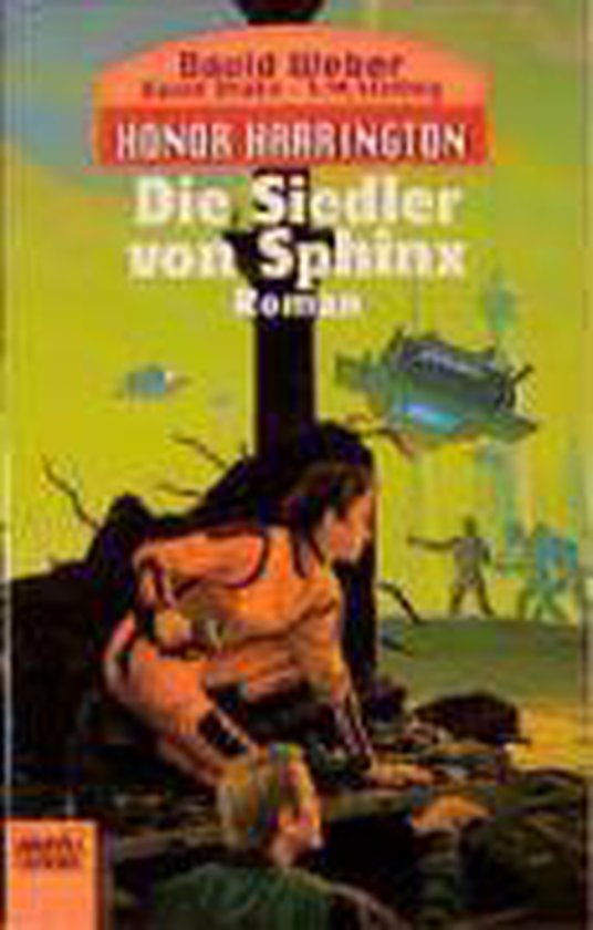 Honor Harrington 8. Die Siedler von Sphinx