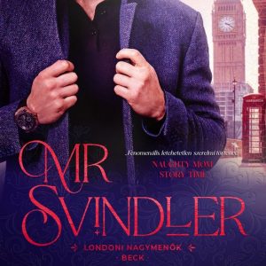 Londoni nagymenők 1 – Mr. SvindlerEbook Beck Londoni nagymenők 1 – Mr. SvindlerEbook Beck